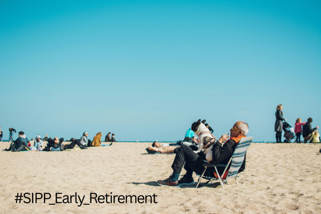 SIPP Early Retirement