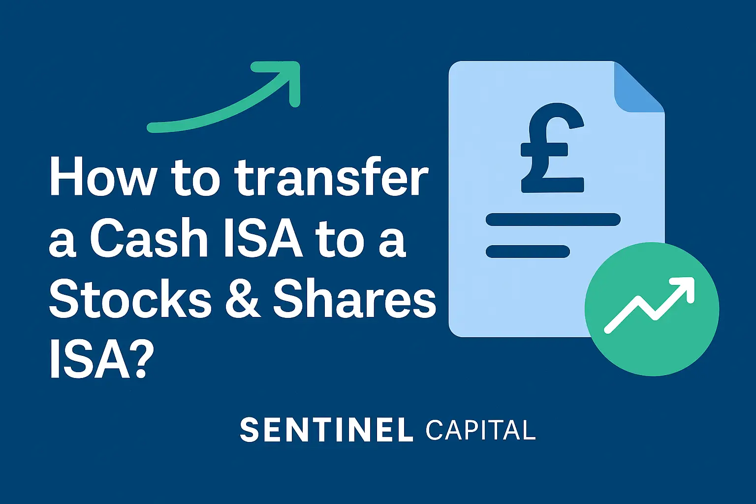 Transfer Cash ISA to Stocks and Shares ISA